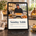 Sunday Table digital cookbook on a tablet; 52 recipes, 63 pages, PDF. Tablet not included.